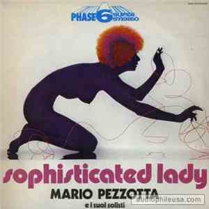 Mario Pezzotta E I Suoi Solisti - Sophisticated Lady