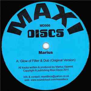 Marius - Glow Of Filter & Dub
