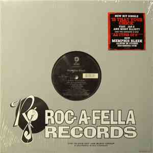 Memphis Bleek Feat. Jay-Z And Missy Elliott - Is That Your Chick