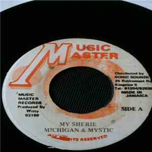 Michigan & Mystic - My Sherie