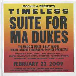 Miguel Atwood-Ferguson - Mochilla Presents Timeless: Suite For Ma Dukes - The Music Of James 
