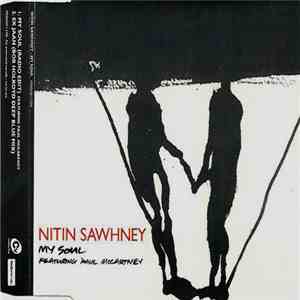 Nitin Sawhney - My Soul