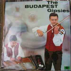 Orchester der Budapester Tanzensembles - The Budapest Gipsies