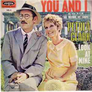 Petula Clark - You And I / Look At Mine (Du Film M.G.M. 