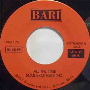 Soul Brothers Inc. - All The Time / Didn't We