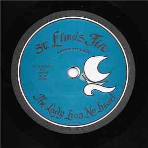 St. Elmo's Fire  - The Lady Has No Heart / Rainbow's Shatter