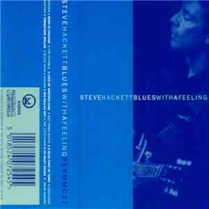 Steve Hackett - Blues With A Feeling