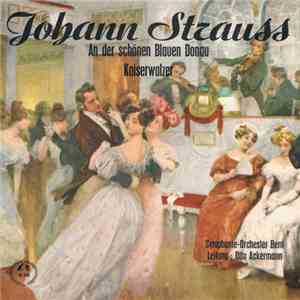 Strauss / Symphonie-Orchester Bern - Leitung: Otto Ackermann - An Der Schön ...