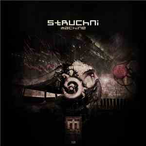 Struchni - Machine