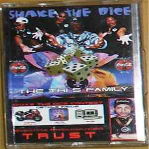 The Tri-5 Family - Shake The Dice