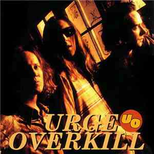 Urge Overkill - Urge Over Canada