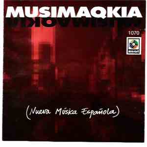 Various - Musimaqkia - Nueva Música Española