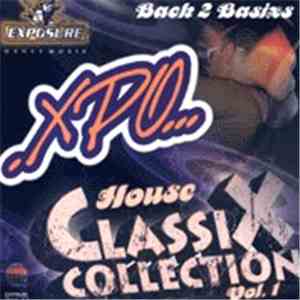 Various - XPO - House Classix Collection Volume 1
