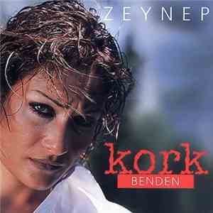 Zeynep - Kork Benden (Get Scare Of Me)