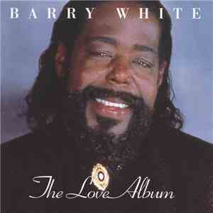 Barry White - The Love Album