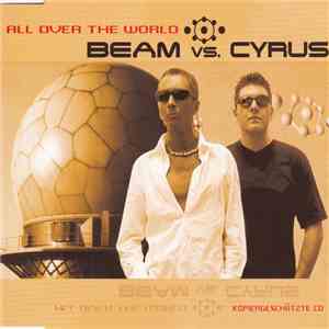 Beam vs. Cyrus - All Over The World