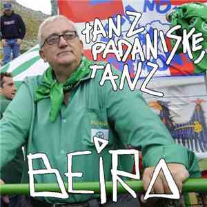 Beira - Tanz Padaniske, Tanz