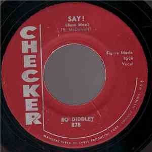 Bo Diddley - Say! (Boss Man)