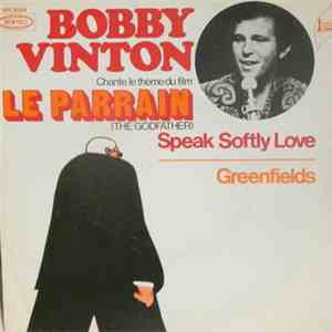 Bobby Vinton - Speak Softly Love / Greenfields