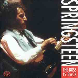 Bruce Springsteen - The Boss Is Back