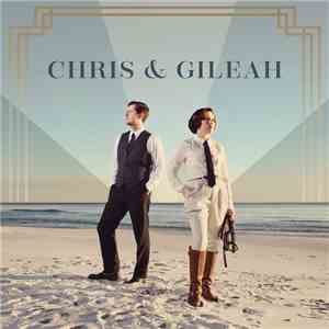 Chris & Gileah - Chris & Gileah