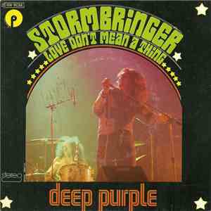 Deep Purple - Stormbringer / Love Don't Mean A Thing