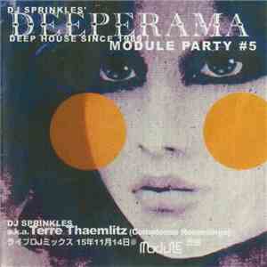 DJ Sprinkles - Deeperama Module Party #5