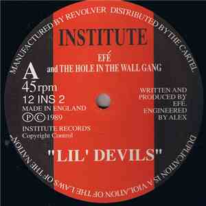EFÉ & The Hole In The Wall Gang Featuring The Rap Devil - Lil Devils