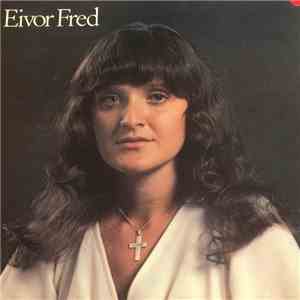Eivor Fred - Eivor Fred