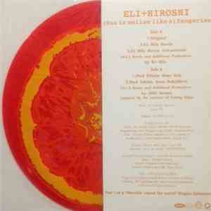 Eli + Hiroshi - (Sun Is Mellow Like A) Tangerine