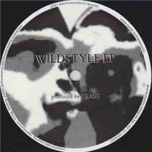 Erase - Wildstyle EP