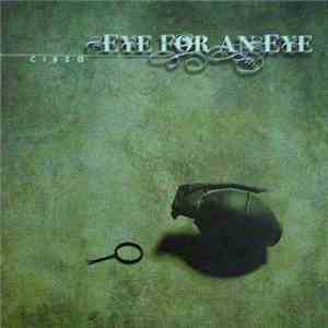 Eye For An Eye  - Cisza
