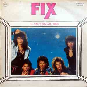 Fix  - Jó Vagy Nálam, Édes