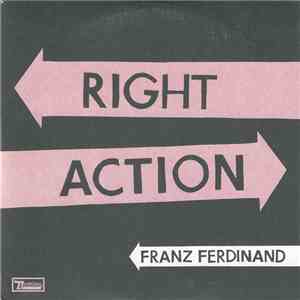 Franz Ferdinand - Right Action