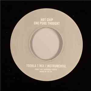 Hot Chip - One Pure Thought