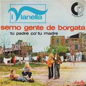 I Vianella - Semo Gente De Borgata