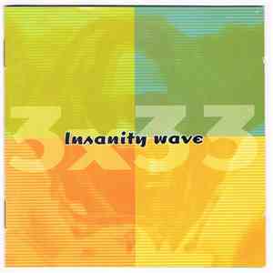 Insanity Wave - 3x33