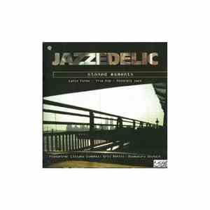 Jazzedelic - Stoned Moments
