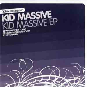 Kid Massive - Kid Massive EP