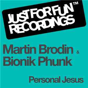 Martin Brodin & Bionik Phunk - Personal Jesus