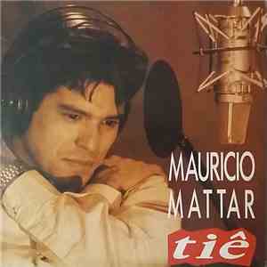 Maurício Mattar - Tiê