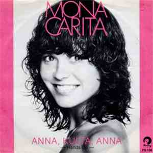 Mona Carita - Anna, Kulta, Anna