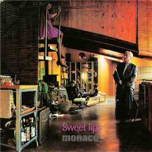 Monaco - Sweet Lips