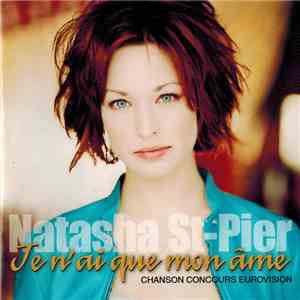 Natasha St-Pier - Je N'ai Que Mon Âme