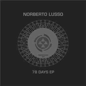 Norberto Lusso - 78 Days EP