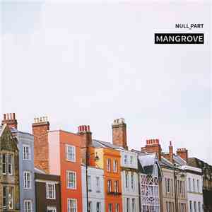 Null Part - Mangrove