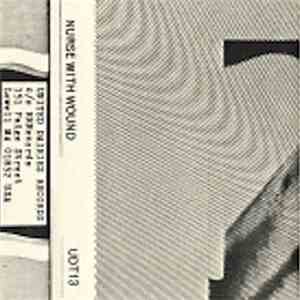 Nurse With Wound - Homotopy To Marie