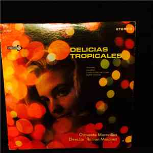 Orquesta Maravillas - Delicias Tropicales