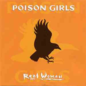 Poison Girls - Real Woman