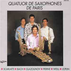 Quatuor De Saxophones De Paris - Quatuor De Saxophones De Paris